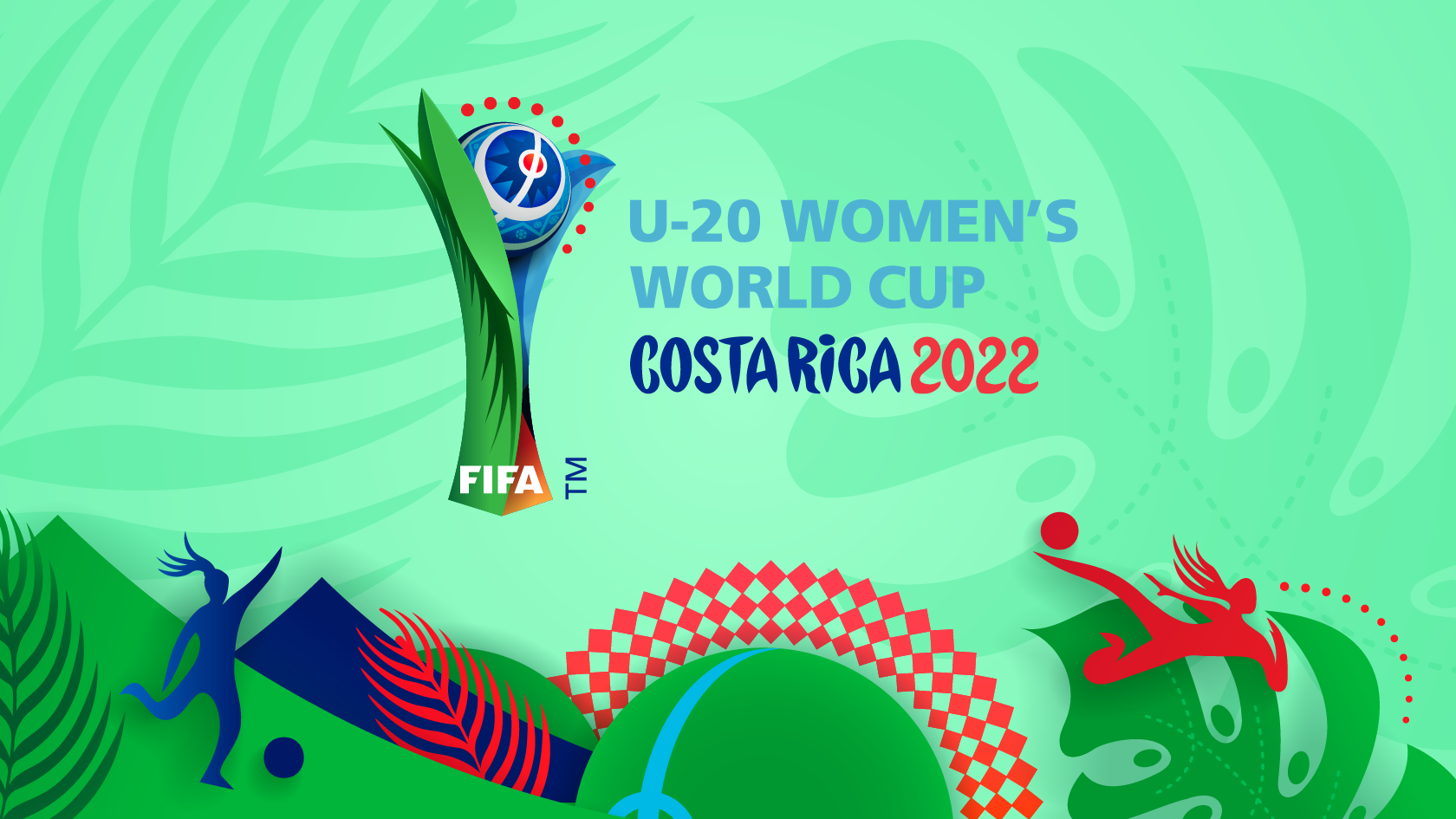 El de la Copa Mundial Femenina Sub-20 de FIFA Costa Rica 2022™ ya fecha! - Wolk Software